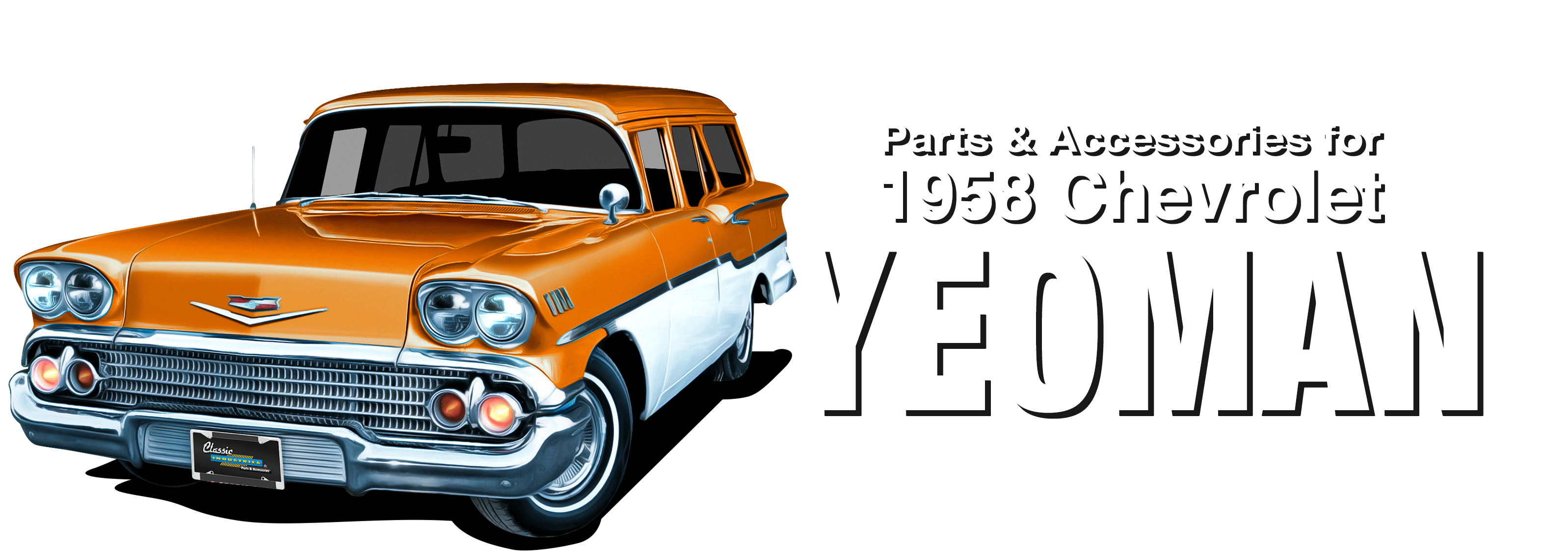 Parts & Accessories for 1958 Chevrolet Yeoman