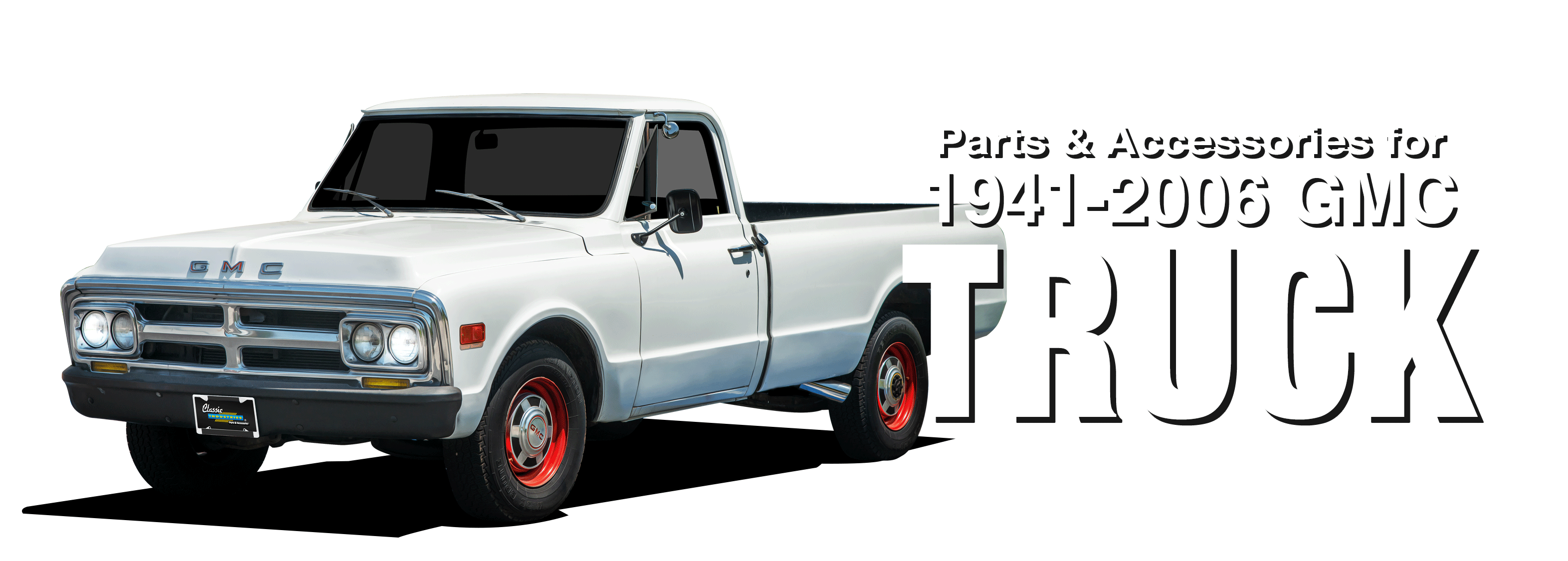Chevy Truck Parts GMC Truck Parts 1941-2006