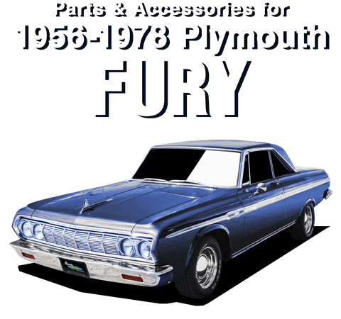 Parts & Accessories for 1956-1978 Plymouth Fury