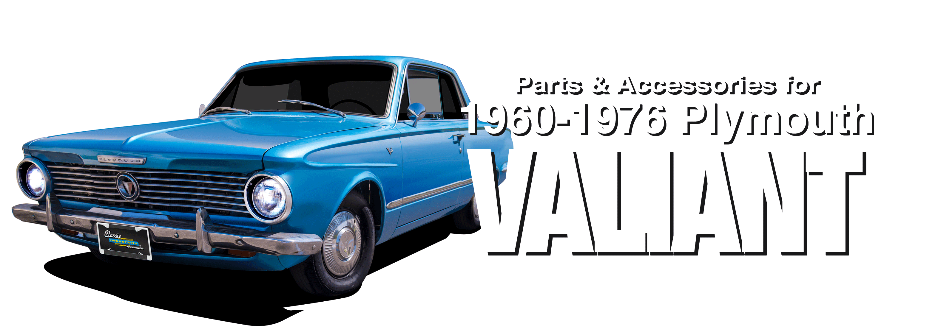 Parts & Accessories for 1960-1976 Plymouth Valiant