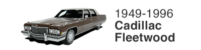 1949-1996 Cadillac Fleetwood